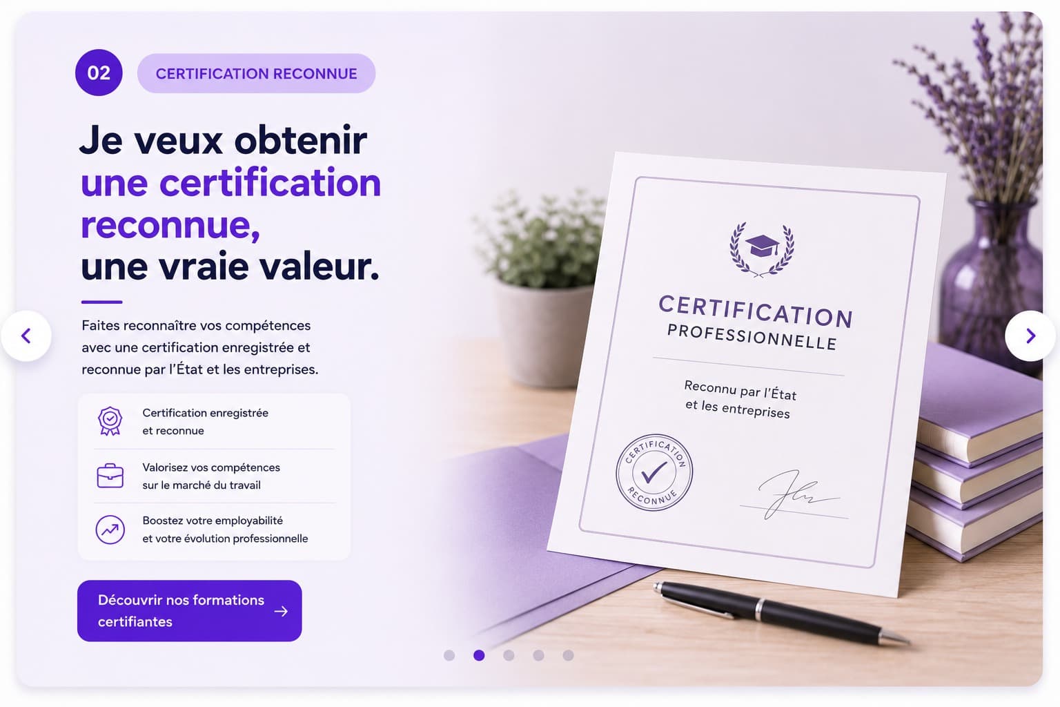 Obtenir une certification reconnue, une vraie valeur